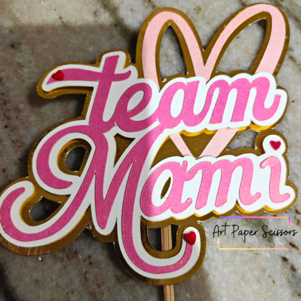 Team Mom Cake Topper | Mother's Day & Birthday Cake Decoration